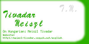 tivadar meiszl business card